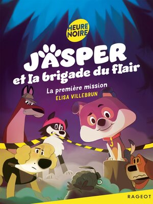 cover image of Jasper et la brigade du flair--La première mission